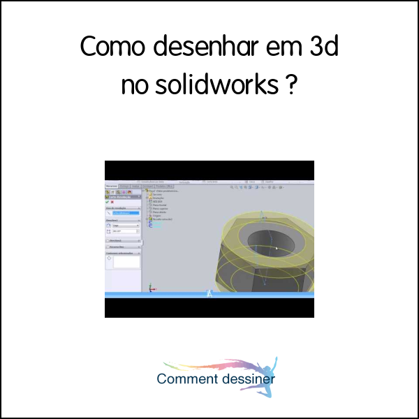 Como desenhar em 3d no solidworks